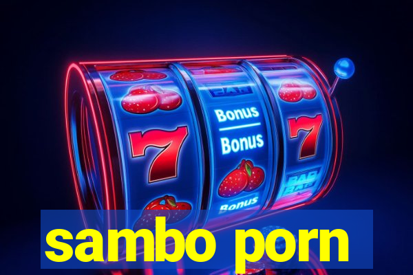 sambo porn